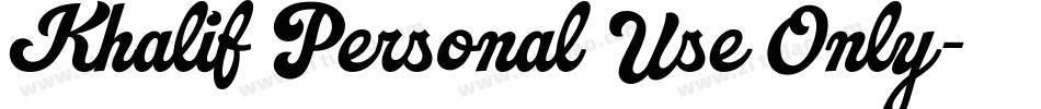 Khalif Personal Use Only字体转换